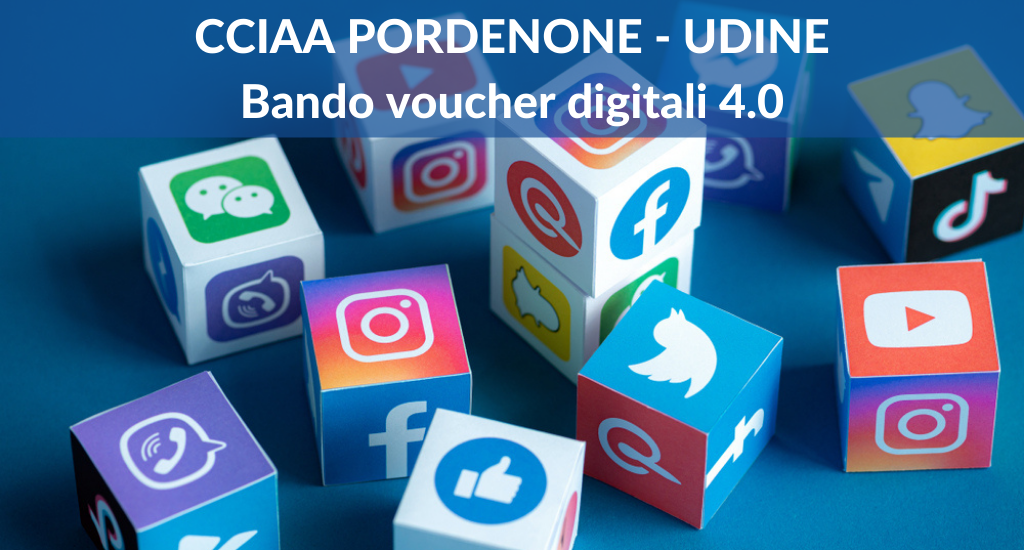 CCIAA di Pordenone-Udine. Finanziamento a fondo perduto per strategie di comunicazione e marketing digitale per i mercati globali per le PMI