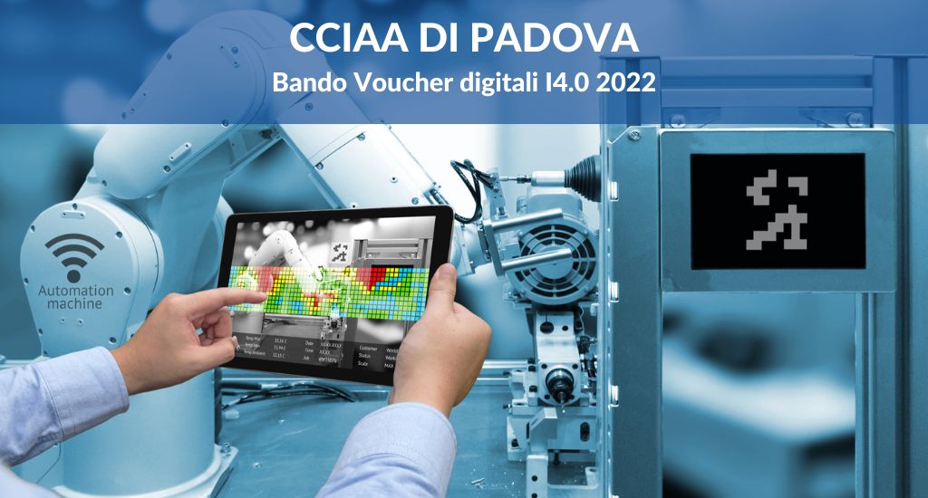 CCIAA di Padova. Bando voucher digitali 4.0.
