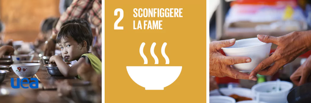 Goal 2: azioni per sconfiggere la fame | Agenda 2030 ONU