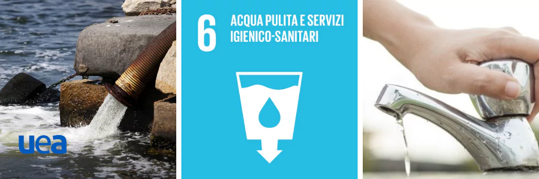Goal 6: azioni per garantire disponibilità  di acqua e servizi igienico sanitari | Agenda 2030 ONU
