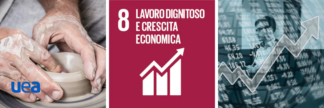 Goal 8: lavoro dignitoso e crescita economica | Agenda 2030 ONU
