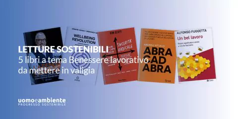 5 libri a tema Benessere Lavorativo da mettere in valigia