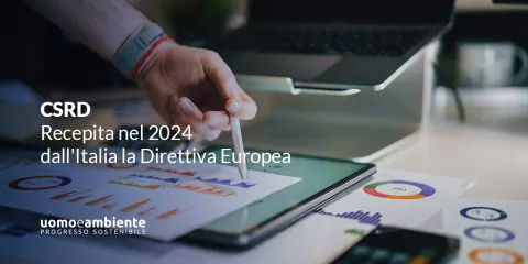 CSRD: recepita nel 2024 dall’Italia la Direttiva Europea