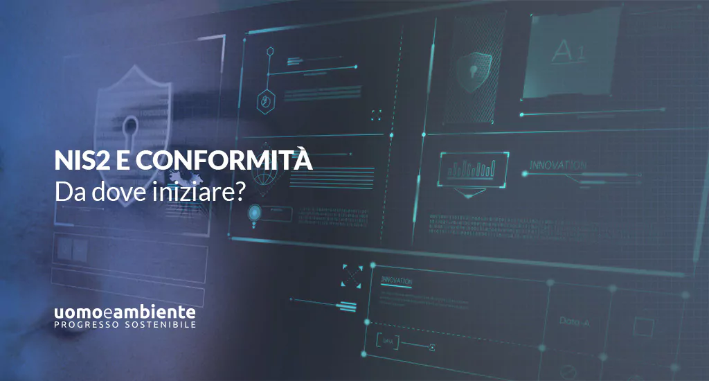 NIS2 e conformità: da dove iniziare?