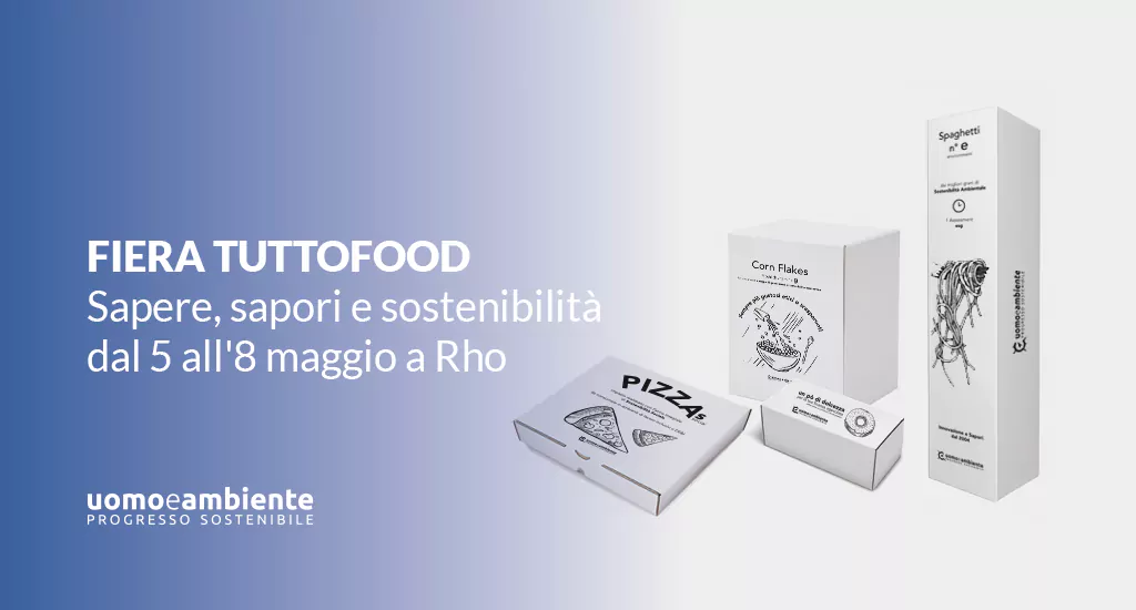 Fiera TUTTOFOOD: Sapere, sapori e sostenibilità dal 5 all’8 maggio