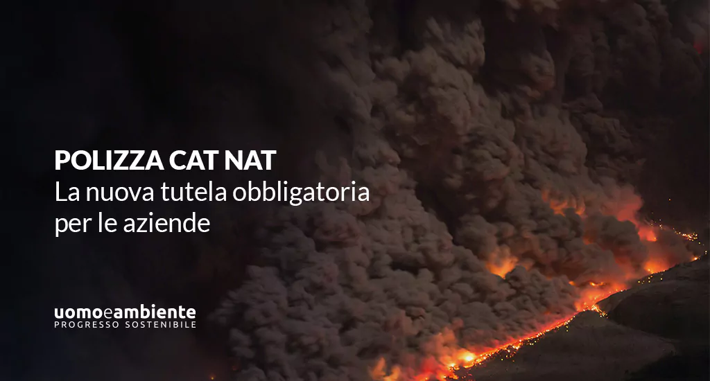 Polizza Cat Nat: la nuova tutela obbligatoria per le aziende