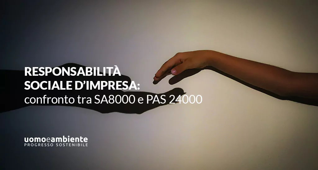 Responsabilità sociale d’impresa: confronto tra SA8000 e PAS 24000