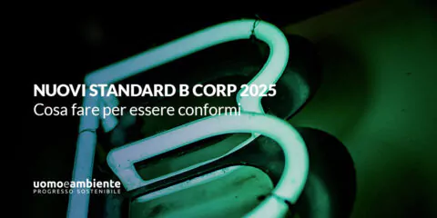 Nuovi Standard B Corp 2025: cosa fare per essere conformi