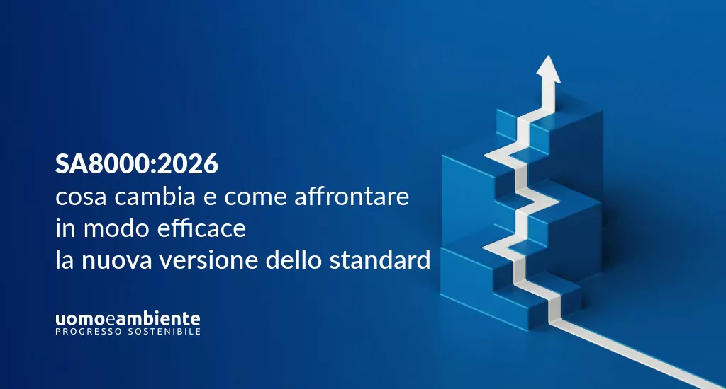SA8000:2026: cosa cambia e come affrontare in modo efficace la nuova versione dello standard