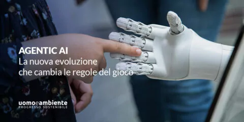 Agentic AI: la nuova evoluzione che cambia le regole del gioco