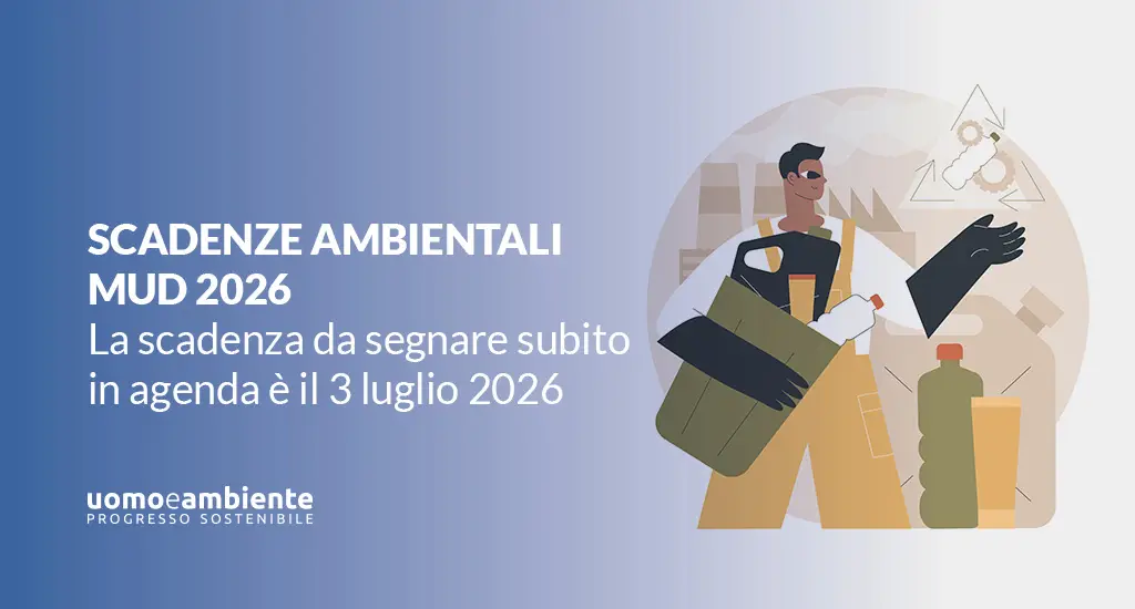 MUD 2026: la scadenza da segnare subito in agenda è il 3 luglio 2026