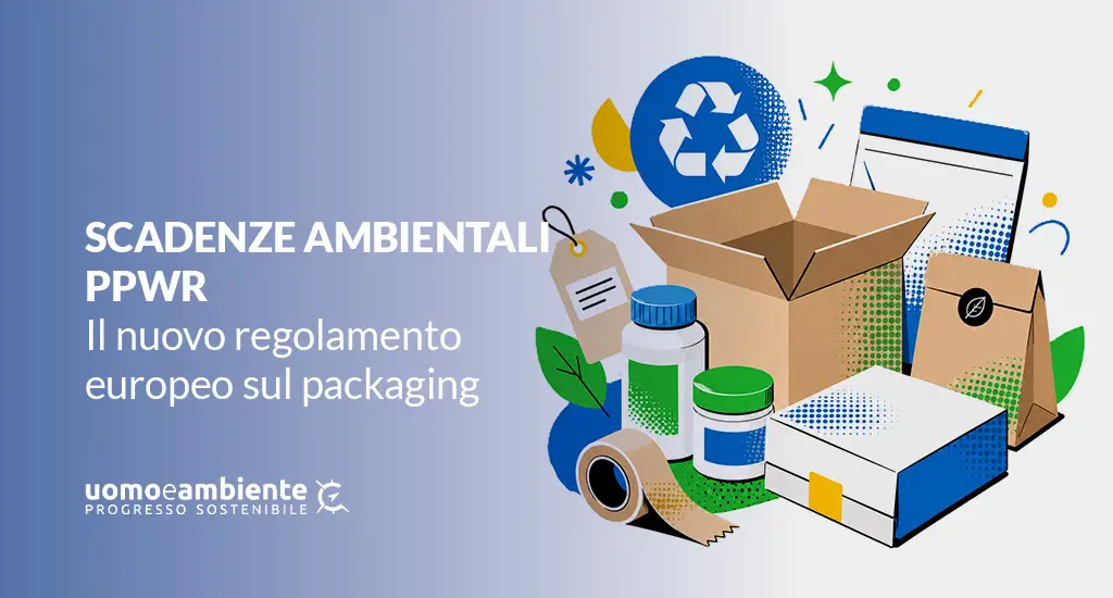 PPWR 2026: Il nuovo regolamento europeo sul packaging