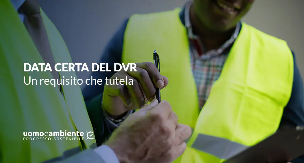 Data certa del DVR: un requisito che tutela