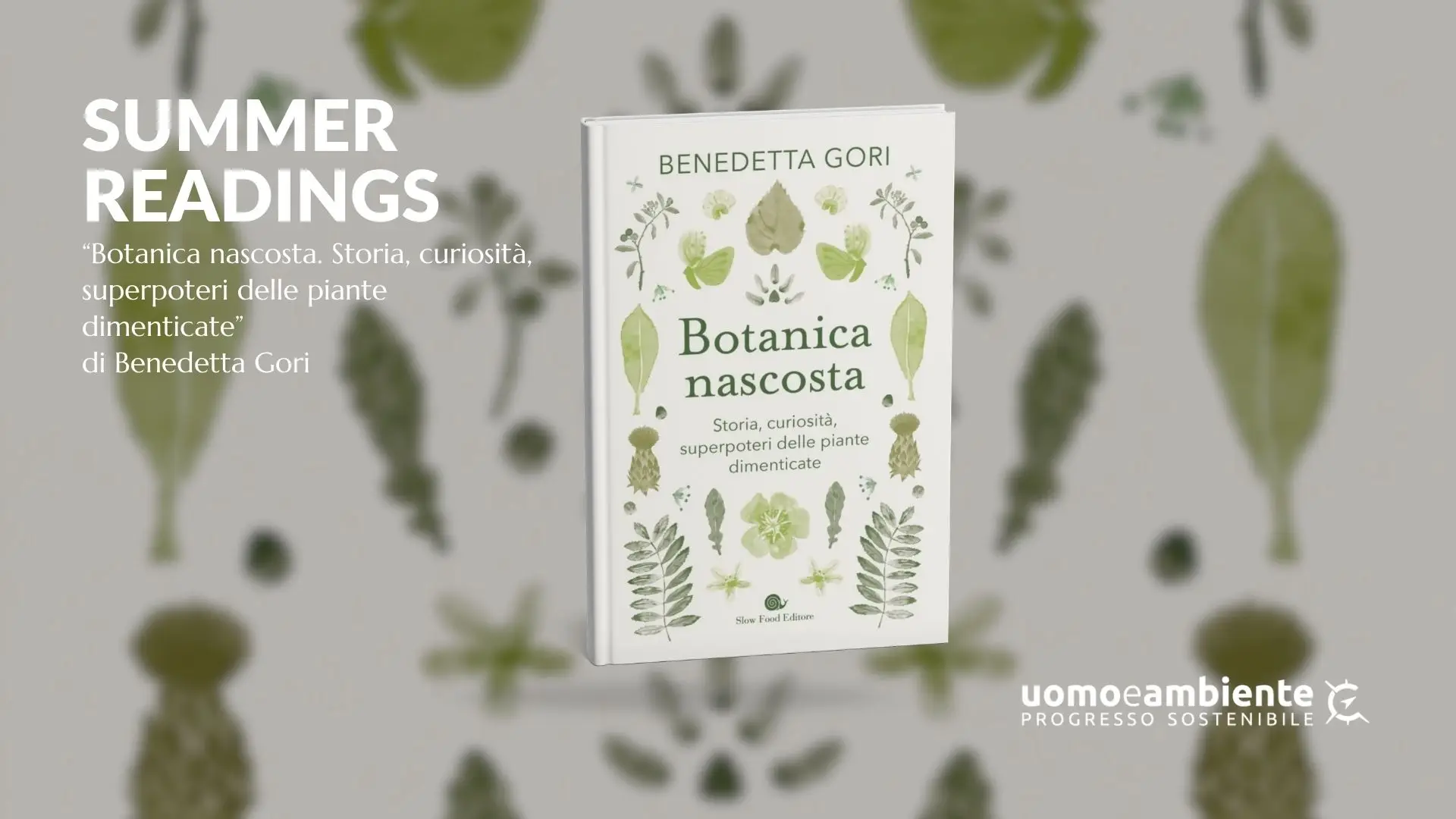 Summer Readings: 3 libri per pensare al nostro impatto ambientale