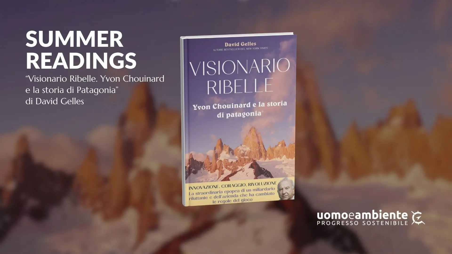 Summer Readings: 3 storie per ispirare il tuo prossimo cambiamento