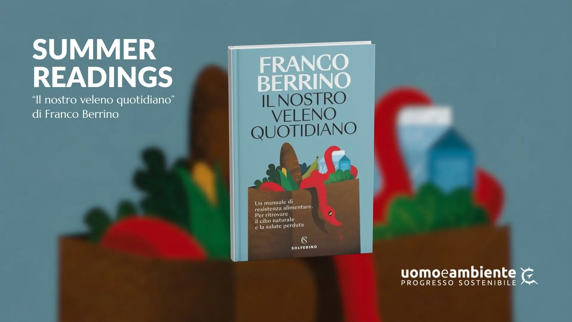 Summer Readings: 3 libri per pensare al nostro impatto ambientale